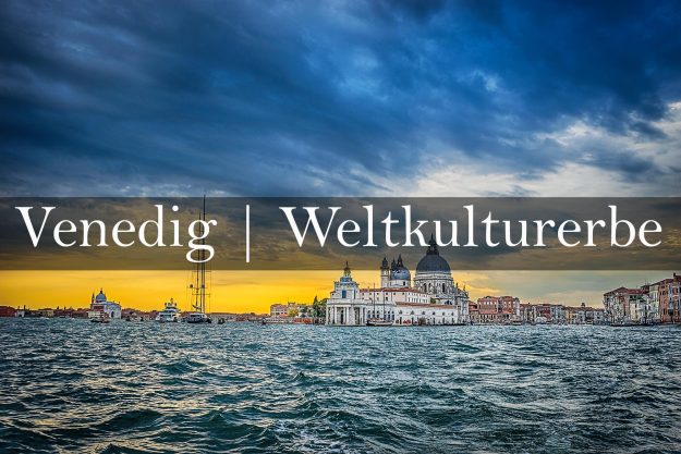 Venedig Sehenswürdigkeit Weltkulturerbe mit Sonnenuntergang